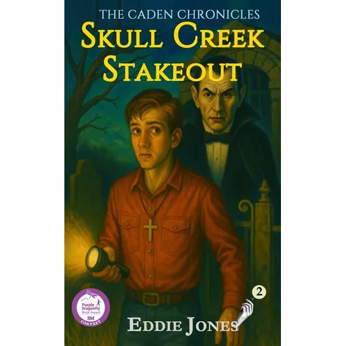 Skull Creek Stakeout: A Young Adult / Middle Grade Mystery Filled with Suspense and Supernatural Twists - Paperback