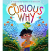 The Curious Why - Hardcover