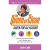 A Queen for All Seasons: A Year of Tips, Tricks, and Picks for a Cleaner House and a More Organized Life! - Paperback