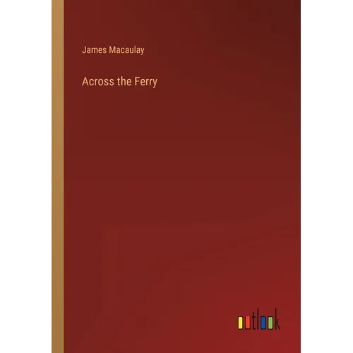 Across the Ferry - Paperback