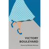 Victory Boulevard - Paperback