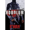 Hoodlum 2 - Paperback