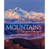 Mountains: The Giants of Nature - Hardcover
