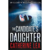 The Candidate's Daughter - Paperback
