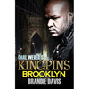 Carl Weber's Kingpins: Brooklyn: Carl Weber Presents - Mass Market Paperbound