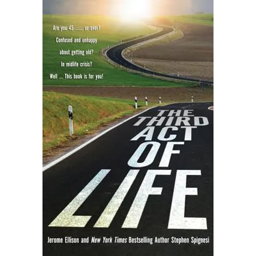 The Third Act of Life - Paperback