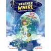 Heather and the Stormy Birthday - Hardcover