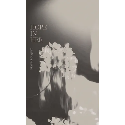 Hope In Her - Hardcover