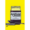 Artificial Sweetness - Paperback