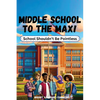 Middle School to the Max! - Paperback