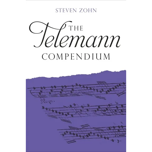 The Telemann Compendium - Hardcover