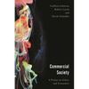 Commercial Society: A Primer on Ethics and Economics - Paperback