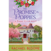 The Promise in Poppies: A Poppy Creek Novel - Paperback