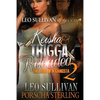 Keisha & Trigga Reloaded 2: The Love of a Gangsta - Paperback