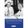 From Roosevelt to Truman - Paperback