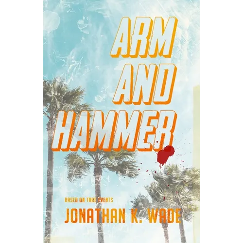 Arm and Hammer - Paperback