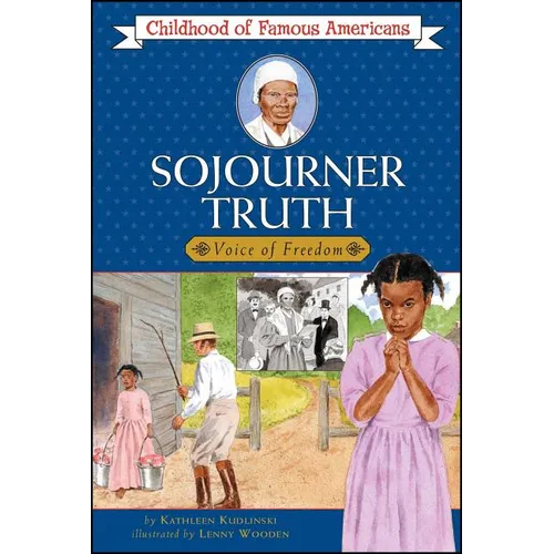 Sojourner Truth: Voice for Freedom - Paperback