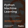 Python Machine Learning: Machine Learning and Deep Learning with Python, scikit-learn, and TensorFlow 2 - Paperback