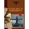 The Truth About The Wunderwaffe - Paperback
