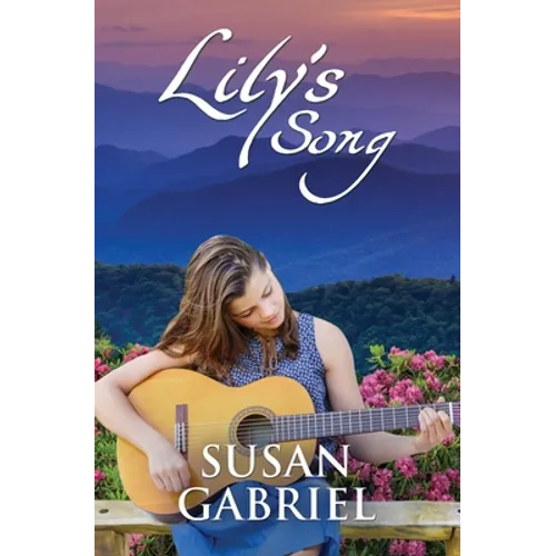 Lily's Song: Southern Historical Fiction (Wildflower Trilogy Book 2) - Paperback
