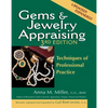 Gems & Jewelry Appraising (3rd Edition): Techniques of Professional Practice - Hardcover