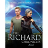 The Richard Chronicles Novel - Paperback
