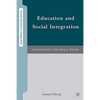 Education and Social Integration: Comprehensive Schooling in Europe - Hardcover