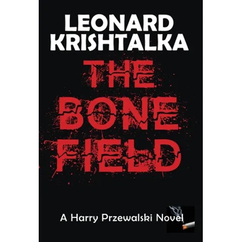 The Bone Field - Hardcover