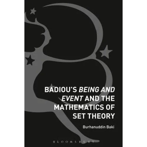 Badiou's Being and Event and the Mathematics of Set Theory - Paperback
