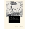 The Great Steel Strike And Its Lessons - Paperback