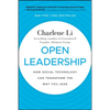Open Leadership: How Social Technology Can Transform the Way You Lead - Hardcover