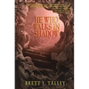 He Who Walks in Shadow - Paperback