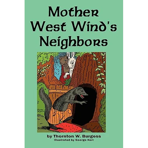 Mother West Wind's Neighbors - Paperback
