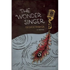 The Wonder Singer - Paperback