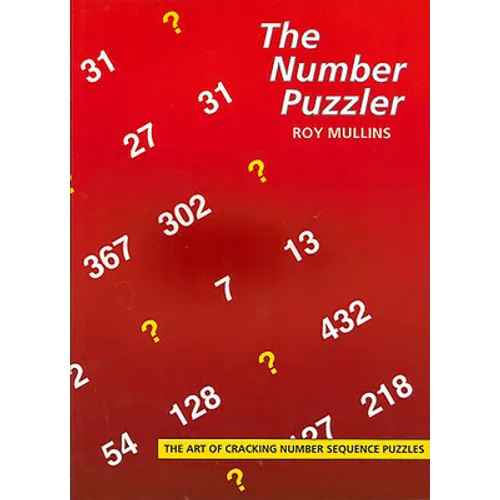 The Number Puzzler: The Art of Cracking Number Sequences - Paperback