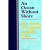 An Ocean Without Shore: Ibn Arabi, the Book, and the Law - Paperback