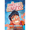 The Smartest Kid in the Universe, Book 1 - Paperback