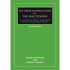 Secured Transactions For The Practitioner: How to Properly Perfect Your Personal Property Lien And Assure Priority (Updated as of October 2017) - Paperback