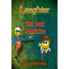 Laughter, the best medicine Jokes for adults - Paperback