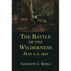 Battle of the Wilderness, May 5--6, 1864 - Hardcover
