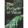 The Pursuit of Value: A Philosophy of Loss and Equanimity - Paperback
