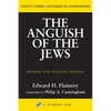 Anguish of the Jews (Revised and Updated): Twenty-Three Centuries of Antisemitism - Paperback