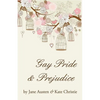 Gay Pride and Prejudice - Paperback