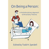 On Being a Person - Hardcover