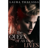 The Queen of All that Lives - Paperback