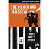 The Mexico Run / Jailbreak - Paperback