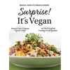 Surprise! It's Vegan - Hardcover