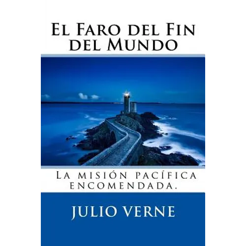 El Faro del Fin del Mundo (Spanish) Edition - Paperback