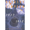 Dead and Gone: An Inspector Luke Thanet Novel - Paperback