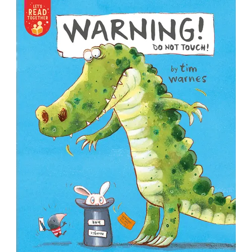 Warning! Do Not Touch! - Paperback